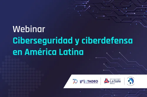 webinar_ciberseguridad_y_ciberdefensa_en_america_latina.jpg